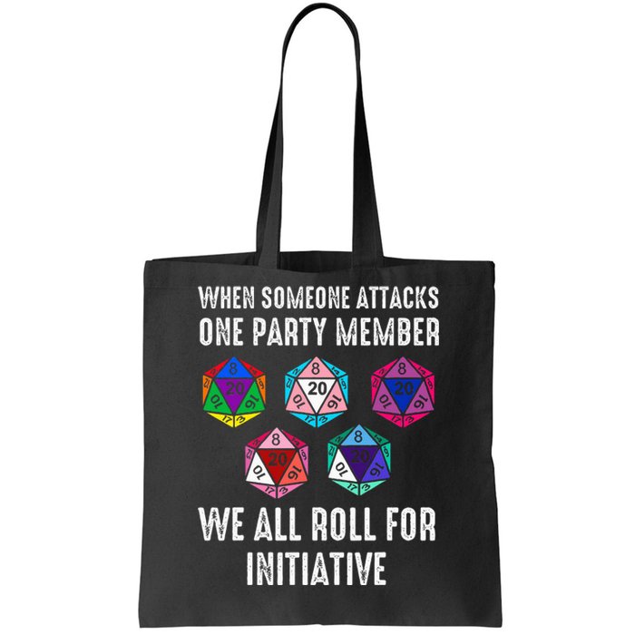 When Someone Attacks One Party Member D20 Dice Lgbtq Tote Bag