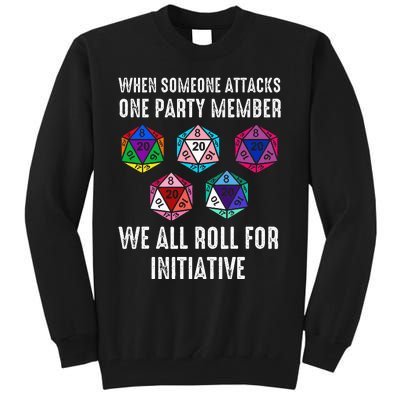 When Someone Attacks One Party Member D20 Dice Lgbtq Tall Sweatshirt