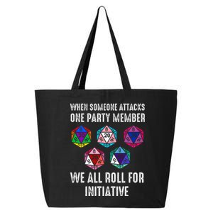 When Someone Attacks One Party Member D20 Dice Lgbtq 25L Jumbo Tote