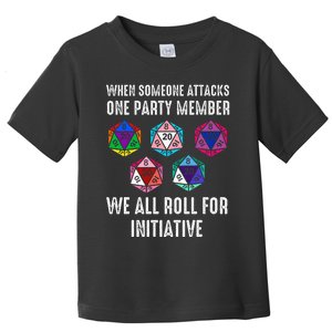 When Someone Attacks One Party Member D20 Dice Lgbtq Toddler T-Shirt