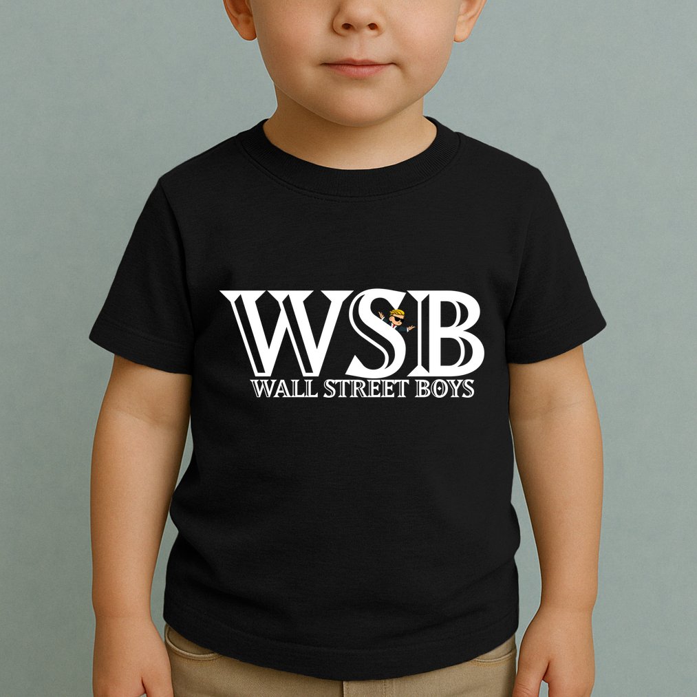 WSB Wall Street Boys  Toddler T-Shirt