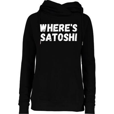 Where’s Satoshi, Bitcoin, DeFi BTC, Est.2009, Crypto Mining Womens Funnel Neck Pullover Hood