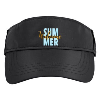 Welcome Summer | Beach Graphic Tops Summer Vacation Adult Drive Performance Visor