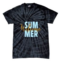 Welcome Summer | Beach Graphic Tops Summer Vacation Tie-Dye T-Shirt