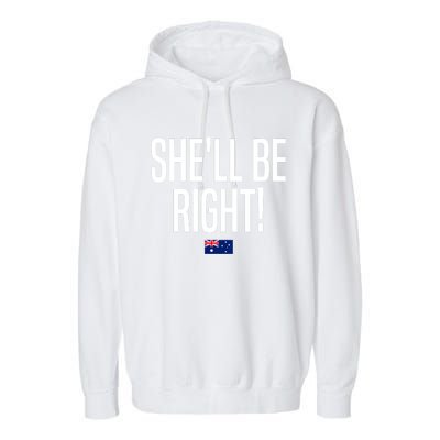 Wo She'll Be Right Australia Aussie Australian Slang V-Neck Garment-Dyed Fleece Hoodie