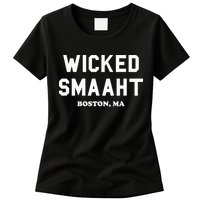 Wicked Smaaht Boston Ma Funny Boston Womens T-Shirt