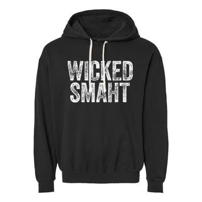 Wicked Smaht Boston Massachusetts Garment-Dyed Fleece Hoodie