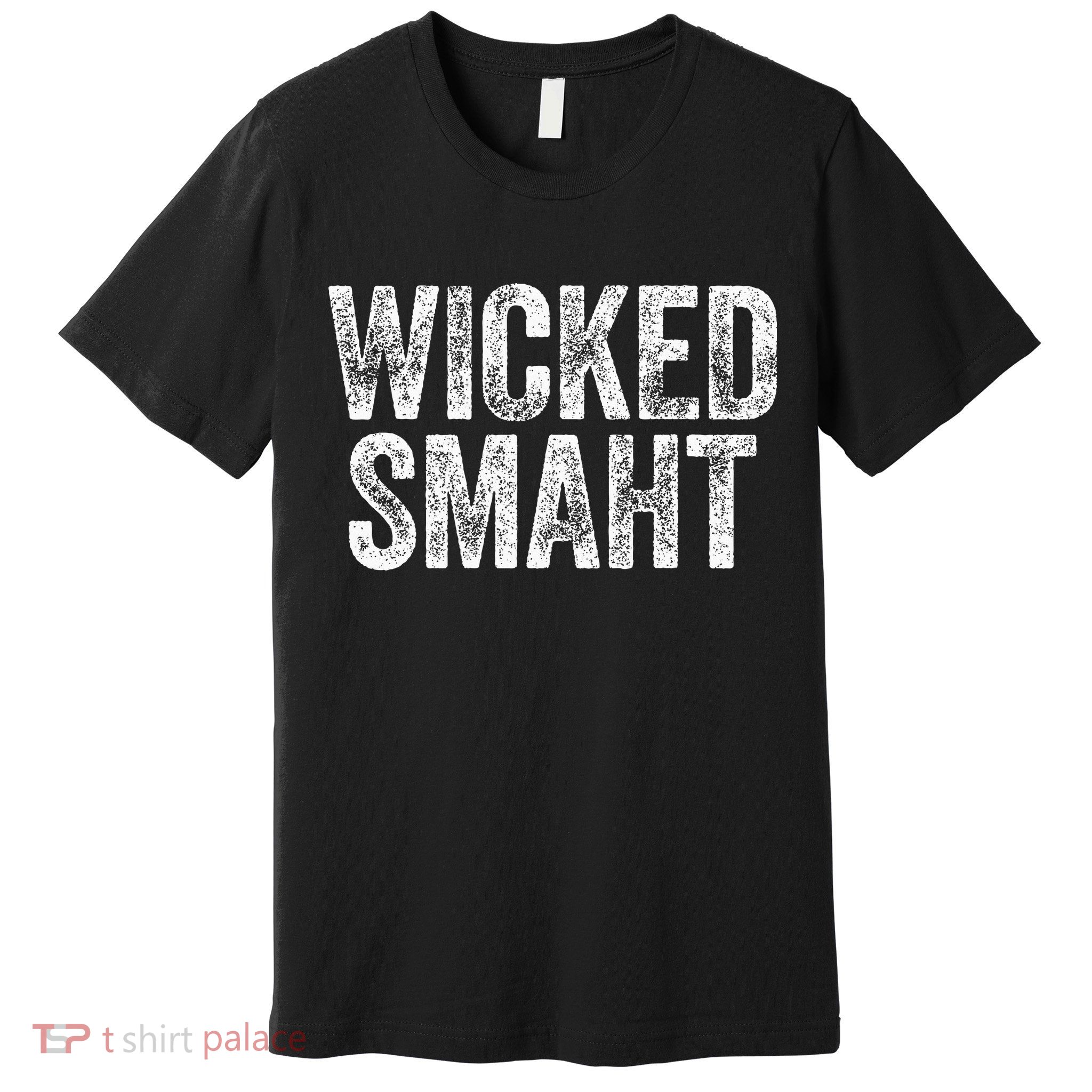 Wicked Smaht Boston Massachusetts Premium T-Shirt