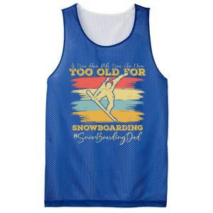 Wintersports Snow Board Dad Parents Snowboarding Meaningful Gift Mesh Reversible Basketball Jersey Tank