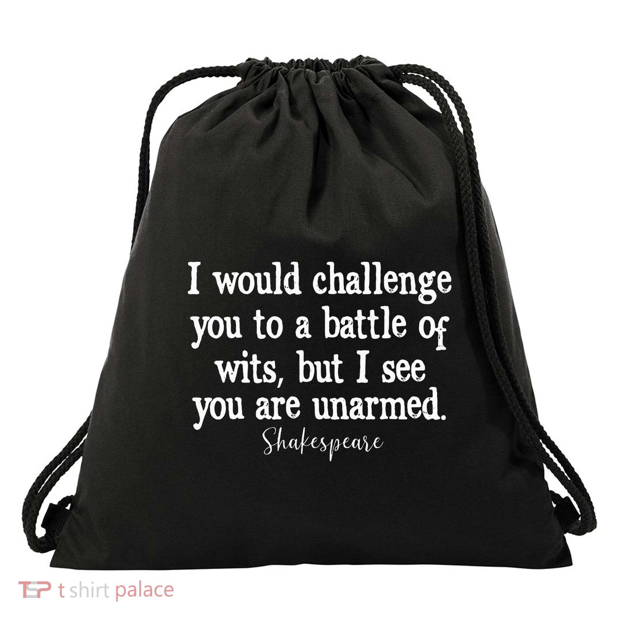 William Shakespeare Battle Of Wits English Literature Quote Drawstring Bag