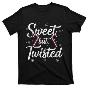 Wo Sweet but Twisted Funny Candy Cane Christmas  T-Shirt