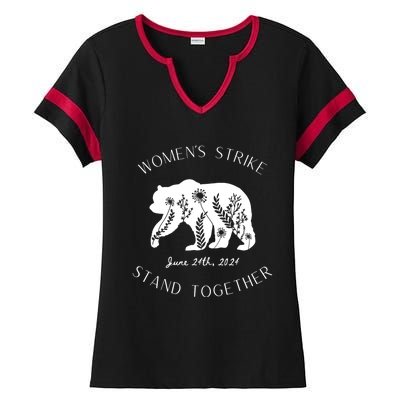 WomanS Strike Bear Stand Together WomanS Strike June 24th Ladies Halftime Notch Neck Tee