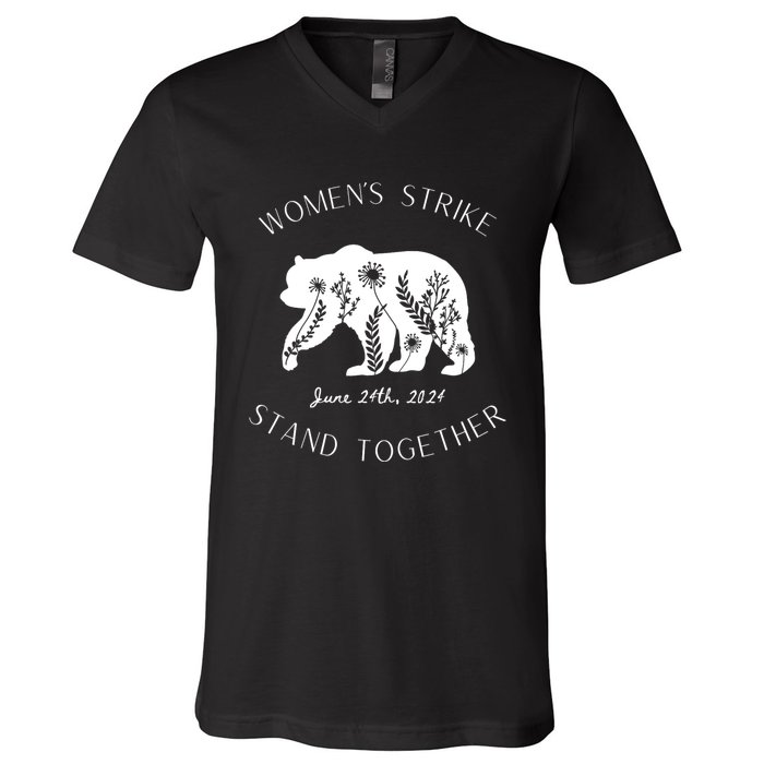 WomanS Strike Bear Stand Together WomanS Strike June 24th V-Neck T-Shirt