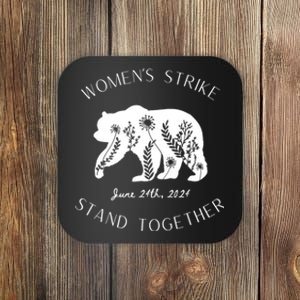 WomanS Strike Bear Stand Together WomanS Strike June 24th Coaster