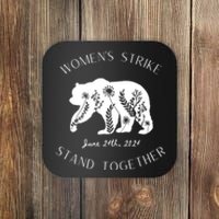 WomanS Strike Bear Stand Together WomanS Strike June 24th Coaster