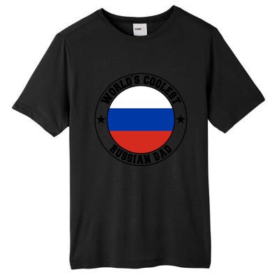 World S Coolest Russian Dad Russian Dad Gift Tall Fusion ChromaSoft Performance T-Shirt