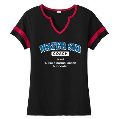 Water Ski Coach Definition Funny Water Skiing Humor Ladies Halftime Notch Neck Tee