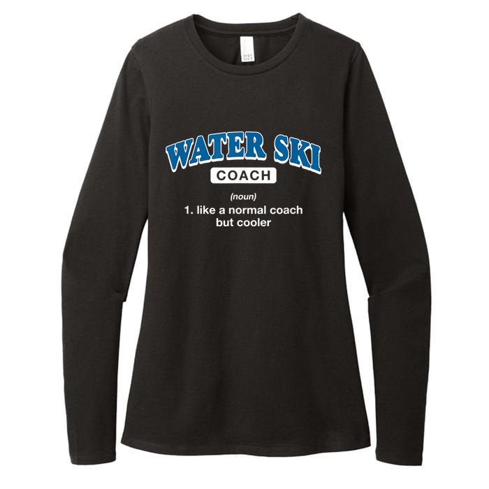 Water Ski Coach Definition Funny Water Skiing Humor Womens CVC Long Sleeve Shirt