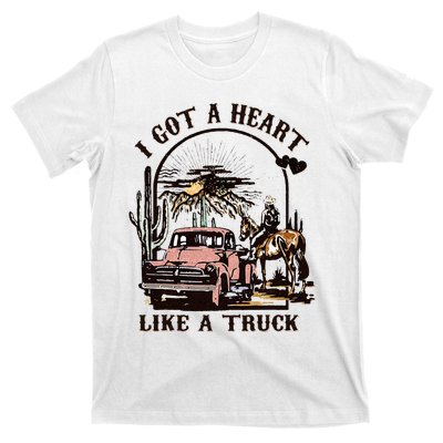 Western Sunset Cowgirl I Got A Heart Like A Truck T-Shirt