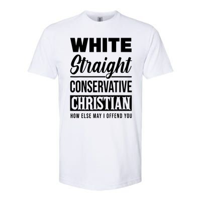 White Straight Conservative Christian Offensive Funny Softstyle® CVC T-Shirt