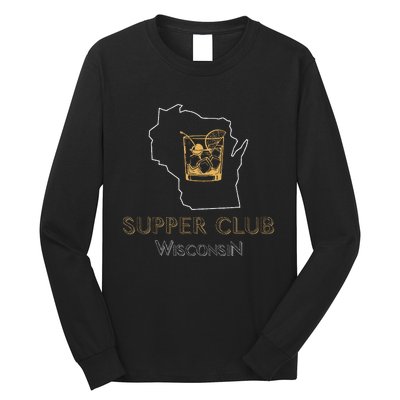 Wisconsin Supper Club And Old Fashioned Long Sleeve Shirt