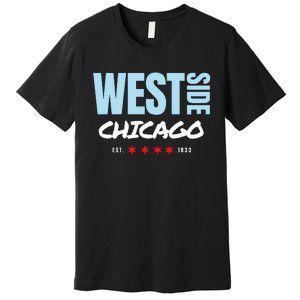 West Side Chicago Pride Premium T-Shirt