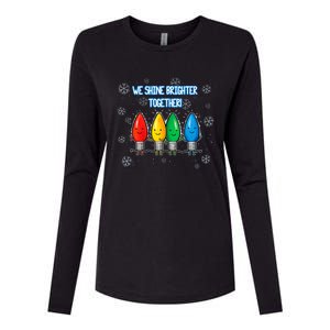 We Shine Christmas Brighter Together Xmas Colorful Lights Womens Cotton Relaxed Long Sleeve T-Shirt