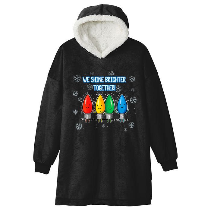 We Shine Christmas Brighter Together Xmas Colorful Lights Hooded Wearable Blanket