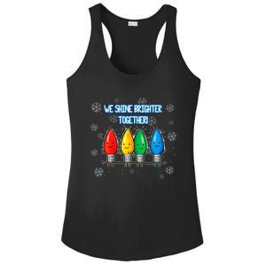 We Shine Christmas Brighter Together Xmas Colorful Lights Ladies PosiCharge Competitor Racerback Tank