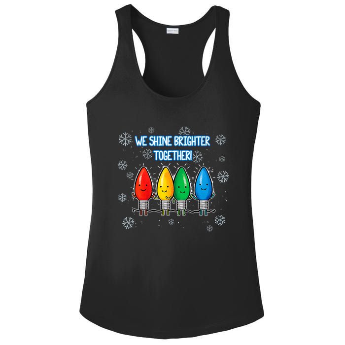 We Shine Christmas Brighter Together Xmas Colorful Lights Ladies PosiCharge Competitor Racerback Tank