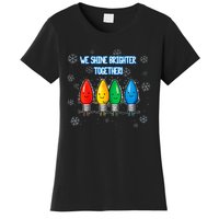 We Shine Christmas Brighter Together Xmas Colorful Lights Women's T-Shirt