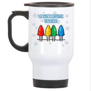 We Shine Christmas Brighter Together Xmas Colorful Lights Stainless Steel Travel Mug