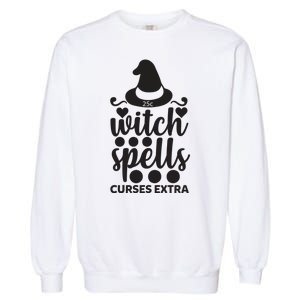 Witch Spells Curses Extra Garment-Dyed Sweatshirt