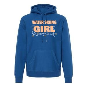 Water Skiing Cool Gift Premium Hoodie