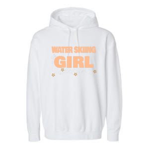 Water Skiing Cool Gift Garment-Dyed Fleece Hoodie