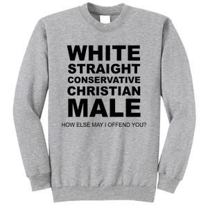 White Straight Conservative Christian Male Tall Sweatshirt