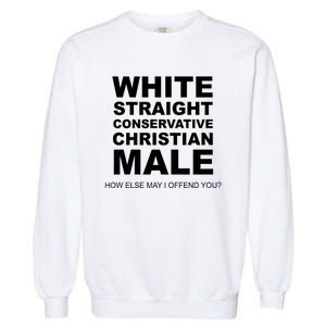 White Straight Conservative Christian Male Garment-Dyed Sweatshirt