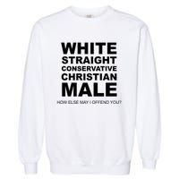 White Straight Conservative Christian Male Garment-Dyed Sweatshirt