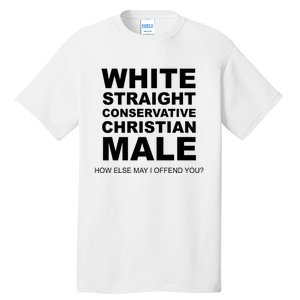 White Straight Conservative Christian Male Tall T-Shirt