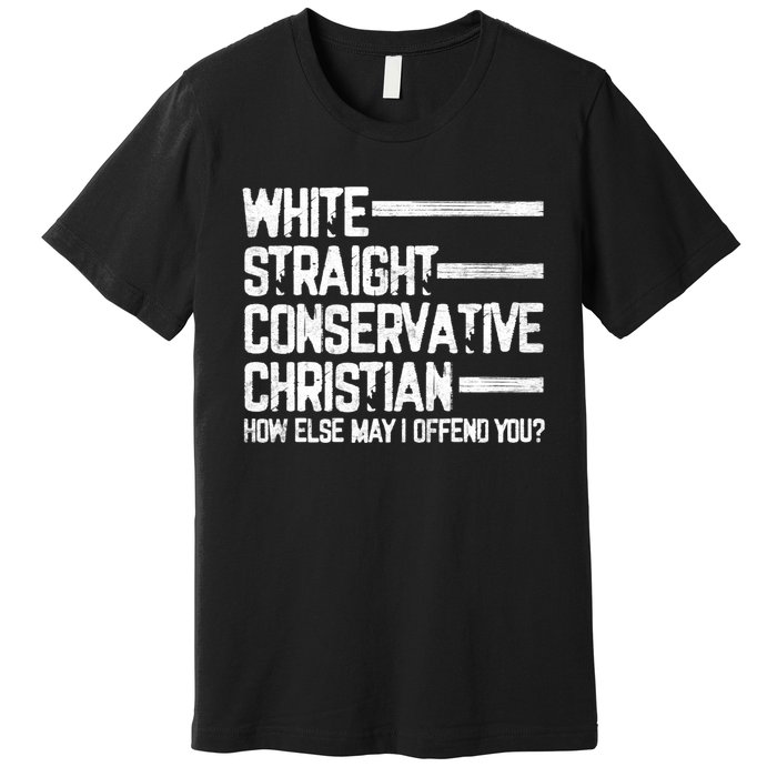 White Straight Conservative Christian Patriotic Christianity Premium T-Shirt