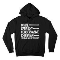 White Straight Conservative Christian Patriotic Christianity Tall Hoodie