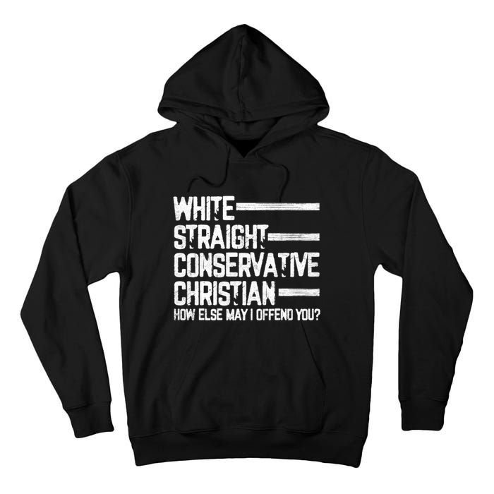 White Straight Conservative Christian Patriotic Christianity Tall Hoodie