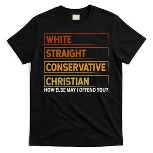 White Straight Conservative Christian Patriotic Christianity T-Shirt