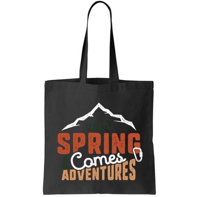 With Spring Comes Adventure Bag