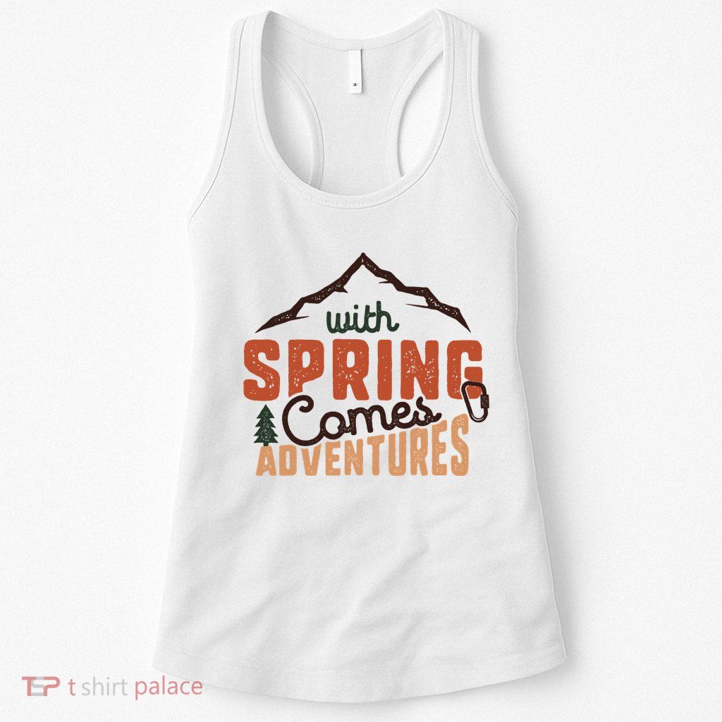 With Spring Comes Adventure Womens Tank Top