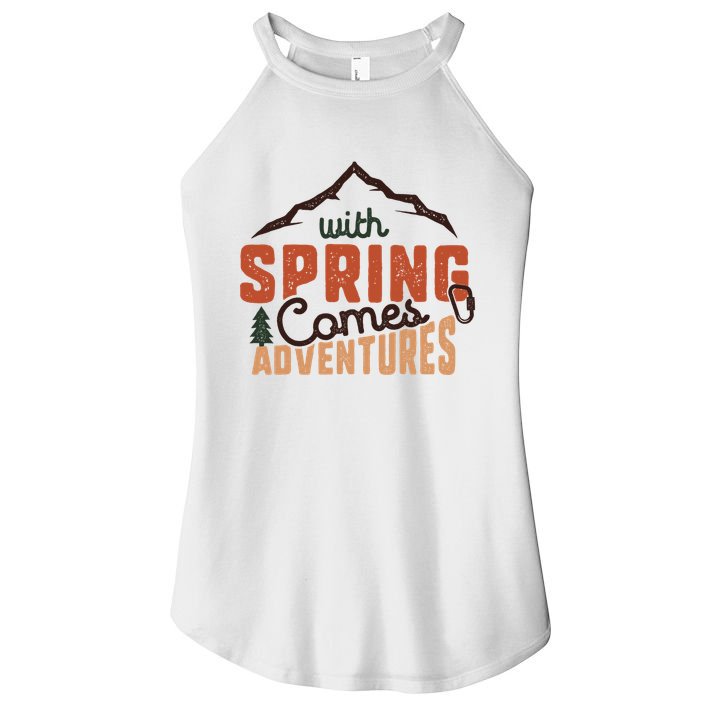 With Spring Comes Adventure Women's Perfect Tri Rocker Tank