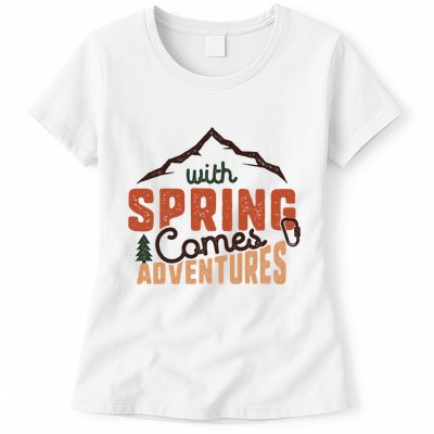 With Spring Comes Adventure Womens T-Shirt