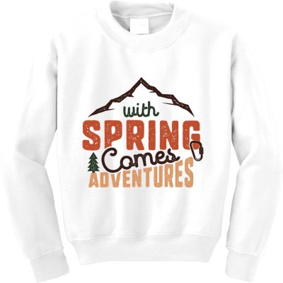 With Spring Comes Adventure Kids Sweatshirt