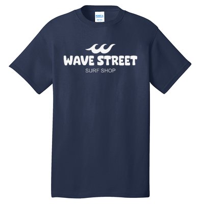 Wave Street Classic Waves On The Beach Surf Shop Graphic Tall T-Shirt