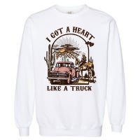 Western Sunset Cowgirl I Got A Heart Like A Truck Garment-Dyed Sweatshirt